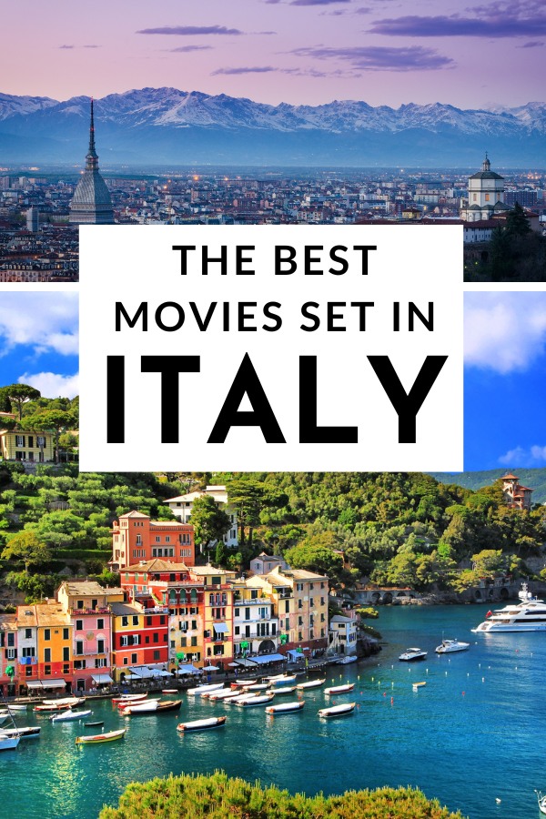 The Best Movies Set in Italy i Heart Italy